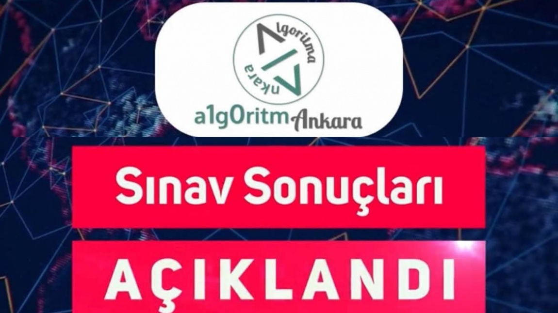 Algoritm Ankara Projesi Sonuçları Açıklandı